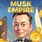 Musk Empire